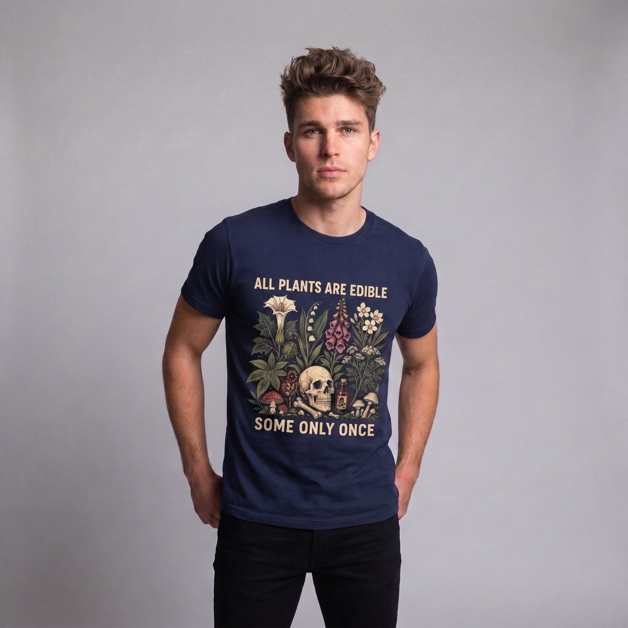 All Plants Are Edible Some Only Once T-Shirt – Funny Gardening Tee, Gothic Botanical Skull Graphic Shirt, Dark Plant Lover Gift